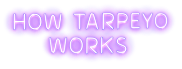 how tarpeyo works